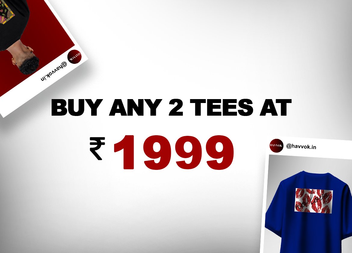 BUY 2 TSHIRTS AT 1999/-