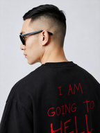 Going To Hell Unisex Black Oversized Tshirt